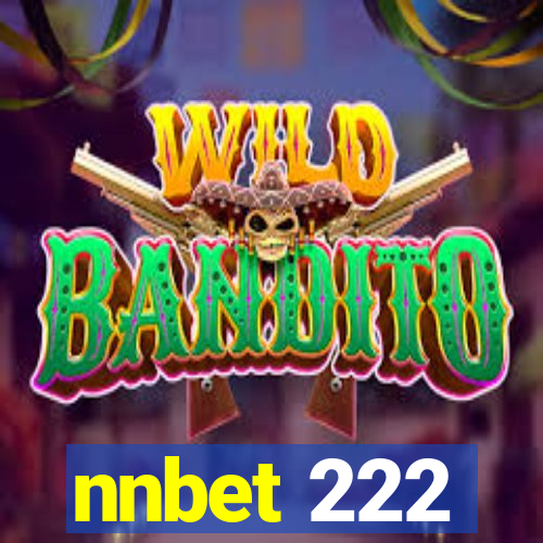 nnbet 222